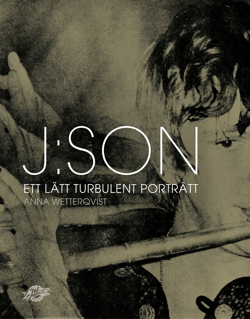 J:son : ett lätt turbulent porträtt