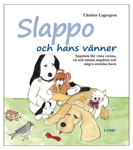 Slappo och hans vänner