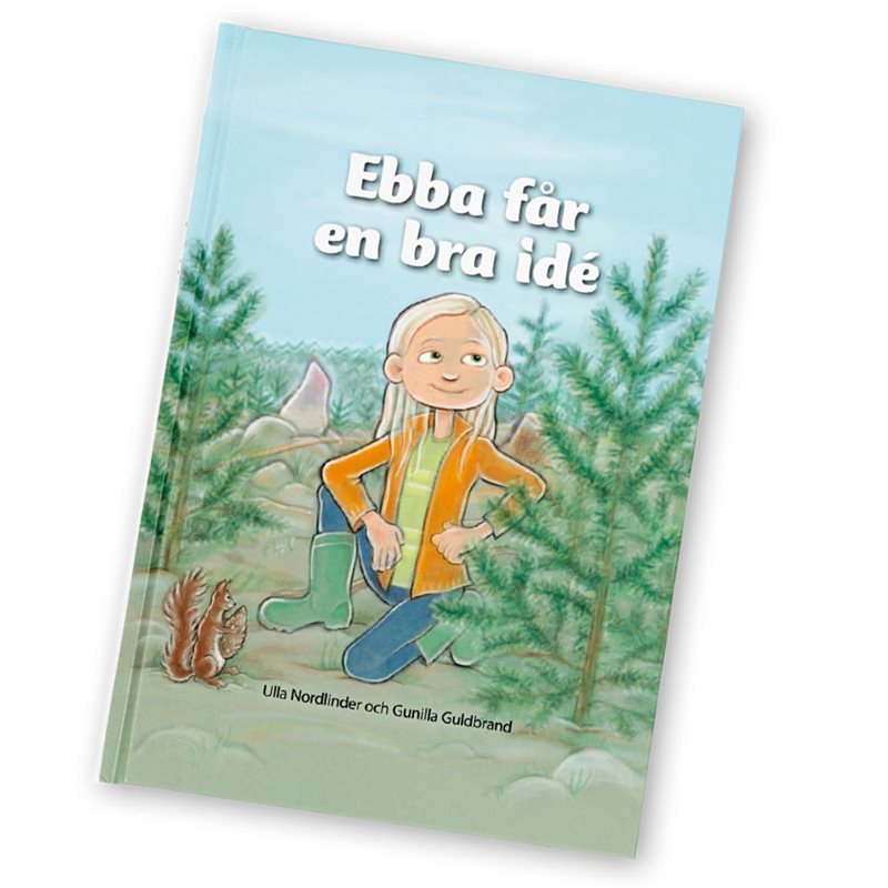 Ebba får en bra idé