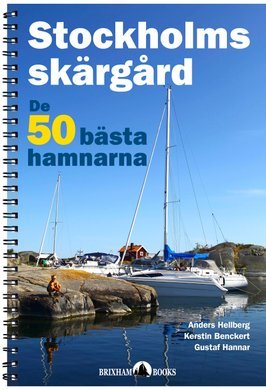 Stockholms skärgård - de 50 bästa hamnarna