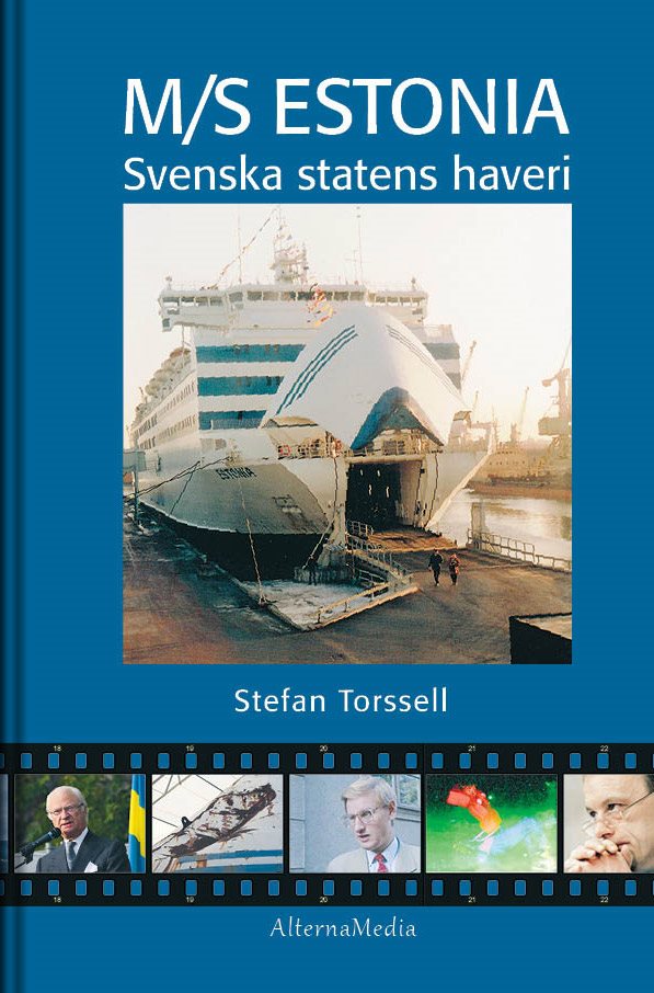 M/S Estonia : svenska statens haveri