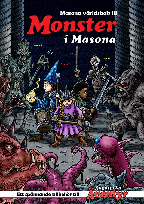 Masona världsbok. Del 3, Monster i Masona