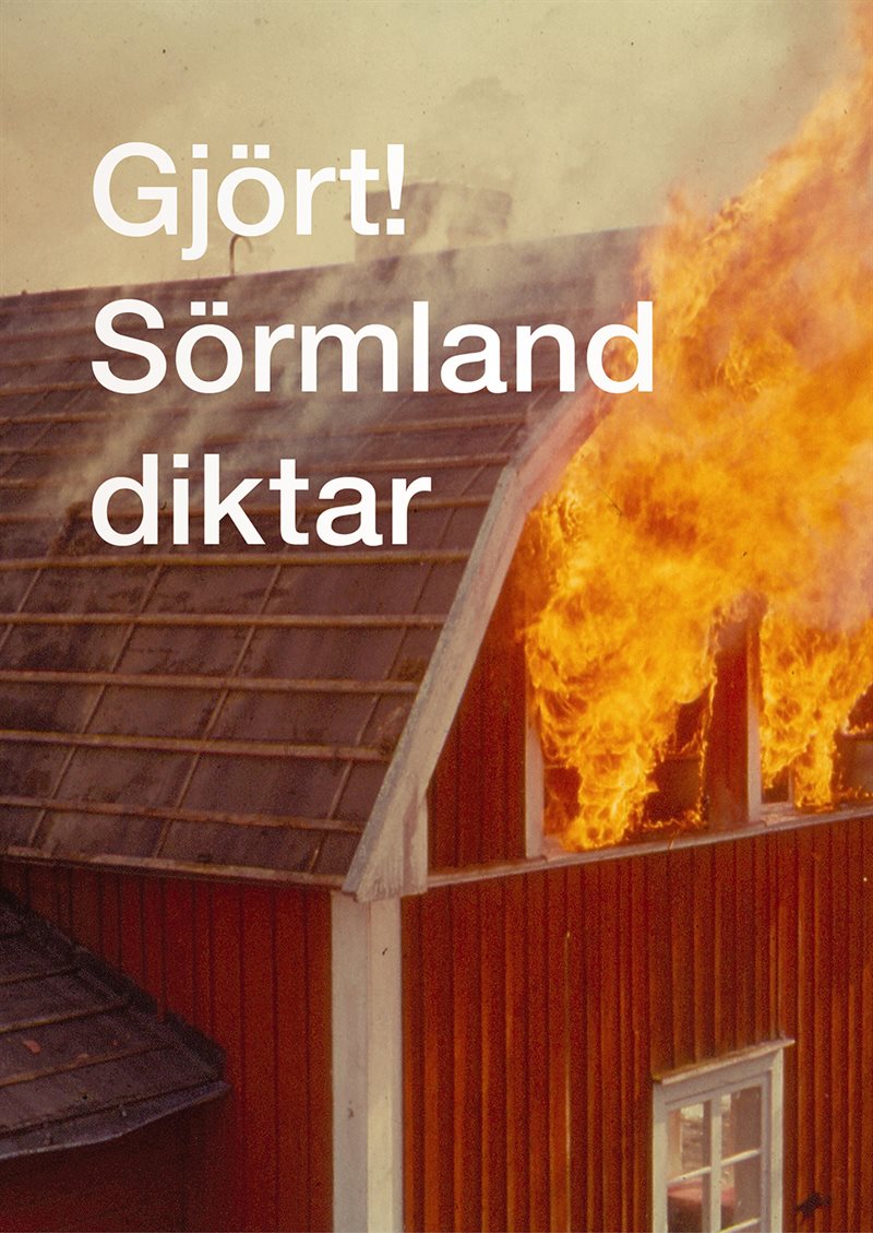 Gjört! Sörmland diktar