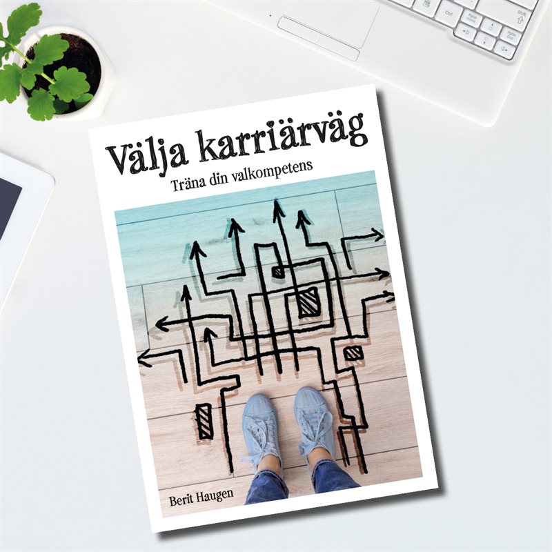 Välja karriärväg – Träna din valkompetens