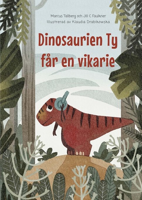 Dinosaurien Ty får en vikarie