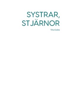 Systrar, stjärnor