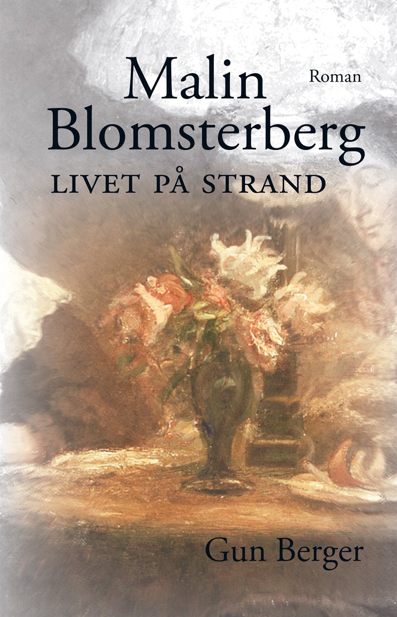 Malin Blomsterberg  Livet på Strand