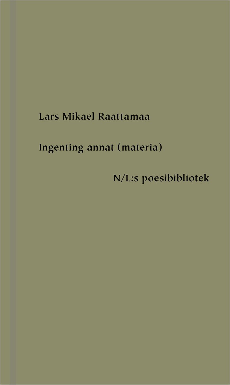 Ingenting annat (materia)