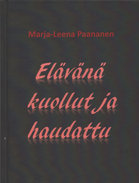 Elävänä kuollut ja haudattu