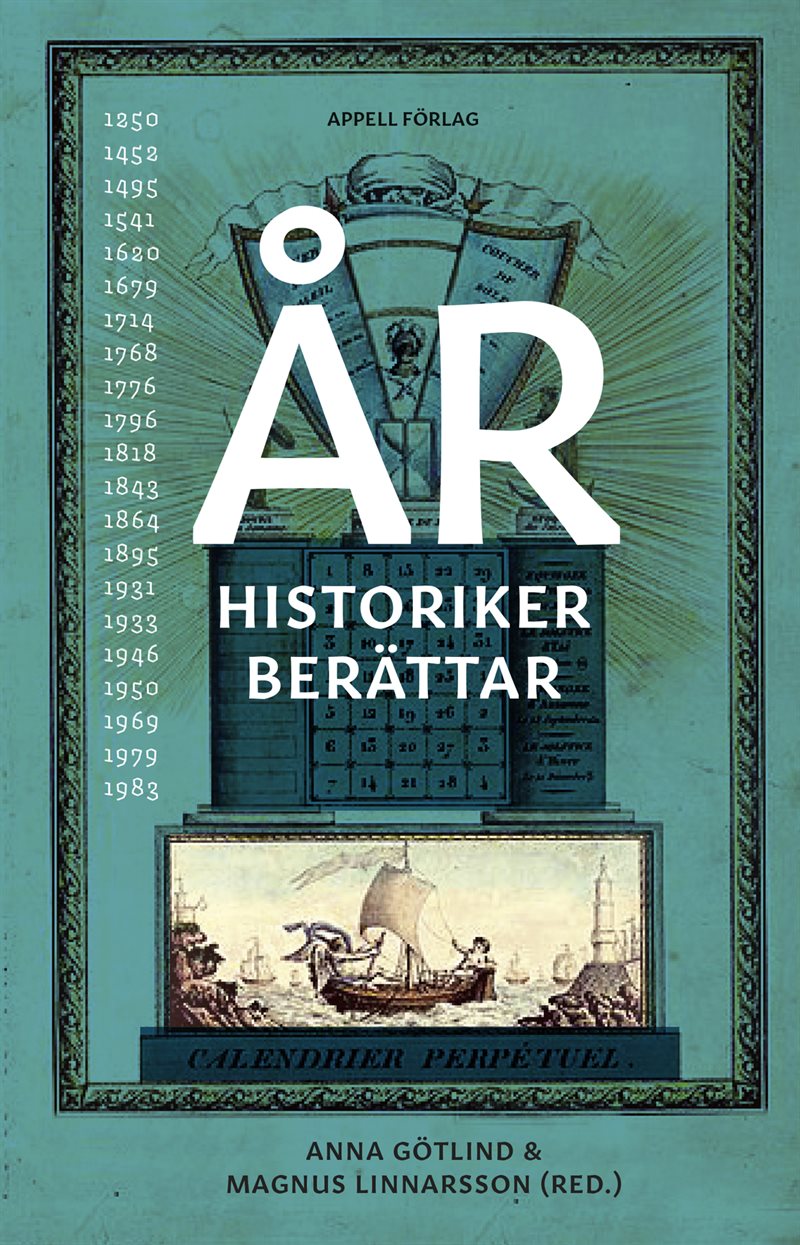 År : historiker berättar