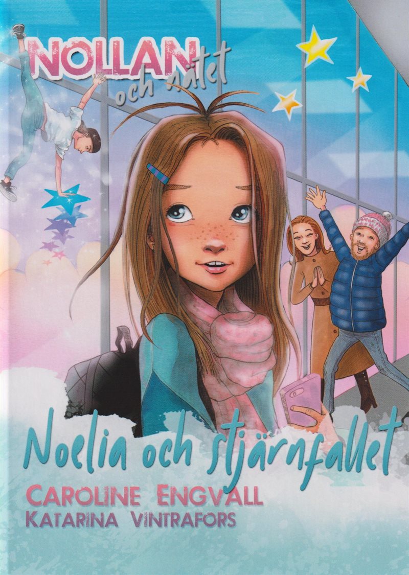 Noelia och stjärnfallet