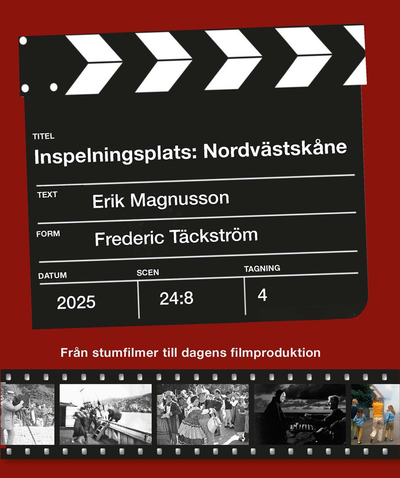 Inspelningsplats: Nordvästskåne