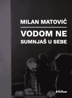 Vodom ne sumnjas u sebe