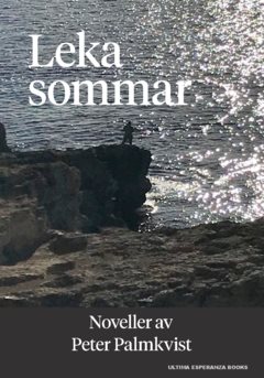 Leka sommar : noveller