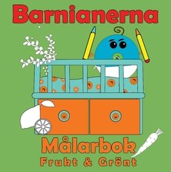 Barnianerna målarbok frukt & grönt