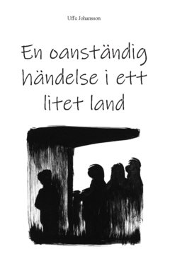 En oanständig händelse i ett litet land