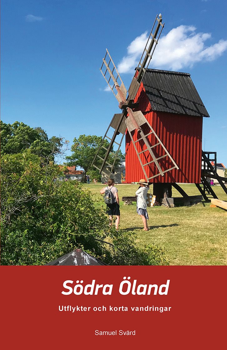 Södra Öland : utflykter och korta vandringsturer
