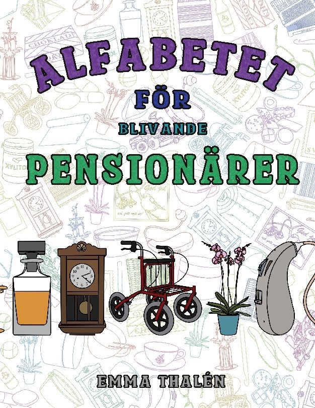 Alfabetet för blivande pensionärer