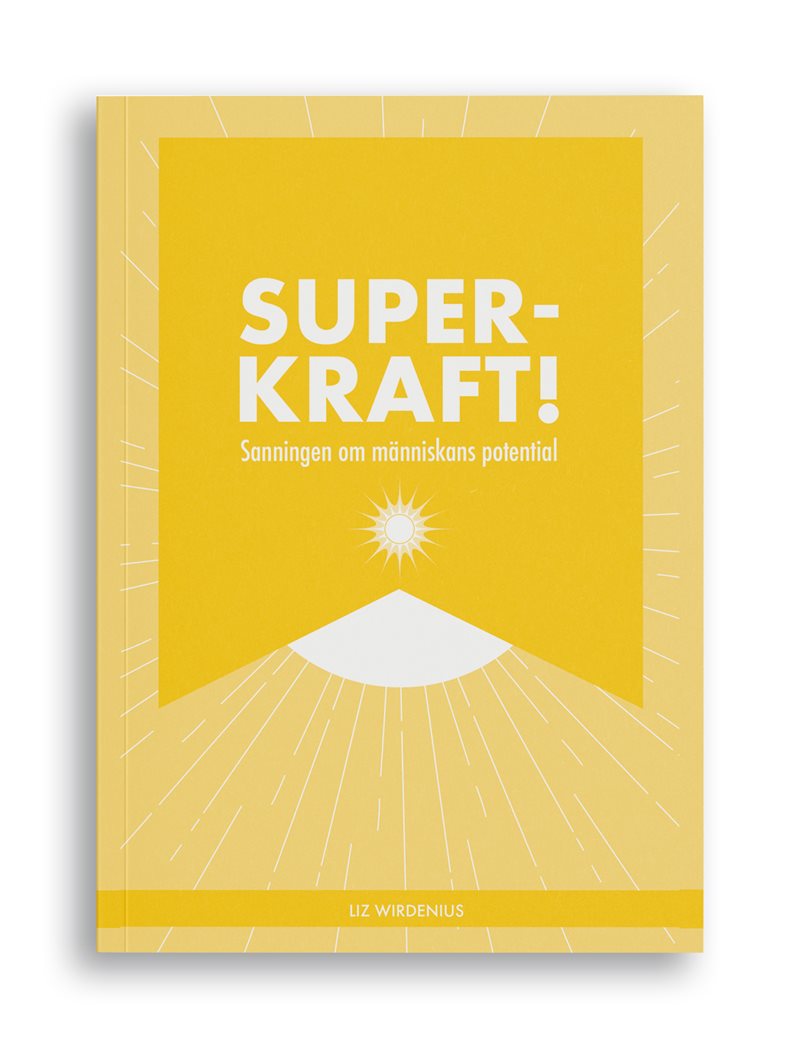 Superkraft! Sanningen om människans potential