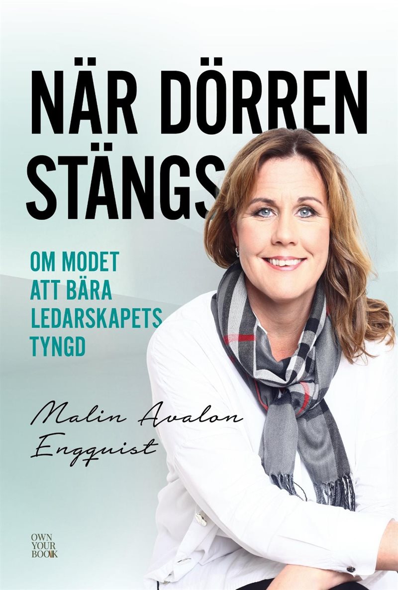 När dörren stängs - om modet att bära ledarskapets tyngd