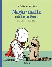 Nagu-Nalle och kastasdjuren