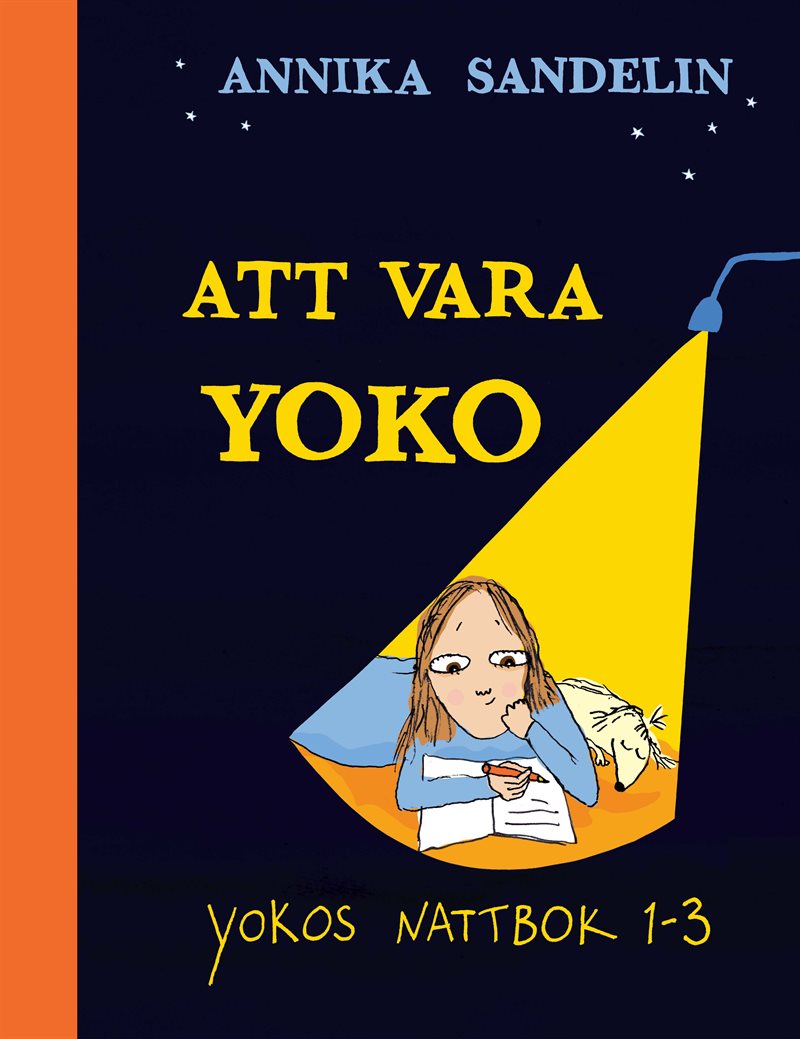 Att vara Yoko. Yokos nattbok 1-3