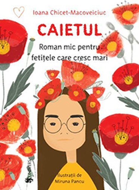 Caietul, roman mic pentru fetitele care cresc mari