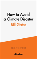 How to Avoid a Climate Disaster