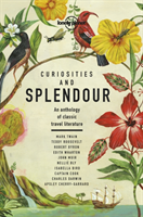 Curiosities and Splendour