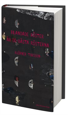 Blandade röster är de bästa rösterna