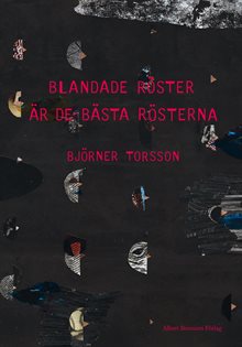 Blandade röster är de bästa rösterna