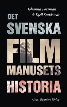 Det svenska filmmanusets historia