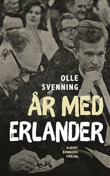 År med Erlander