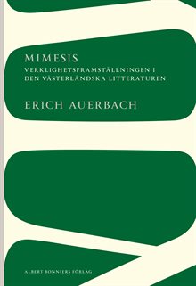 Mimesis : Verklighetsframställningen i den västerländska litteraturen