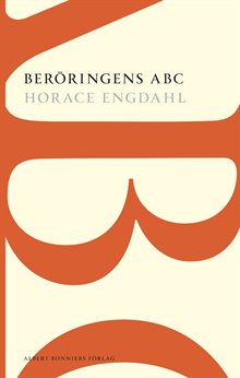 Beröringens ABC : en essä om rösten i litteraturen