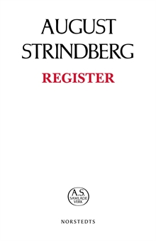 August Strindbergs Samlade Verk : register