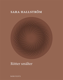 Rötter smälter