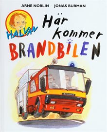 Här kommer brandbilen