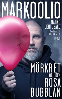 Markoolio, mörkret och den rosa bubblan