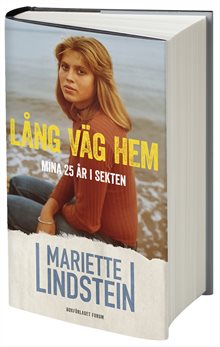 Lång väg hem : mina 25 år i sekten