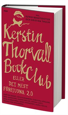 Kerstin Thorvall Book Club eller Det mest förbjudna 2.0