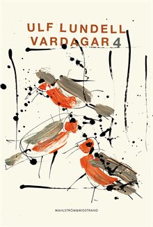 Vardagar 4