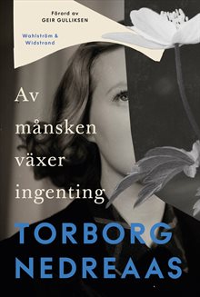 Av månsken växer ingenting
