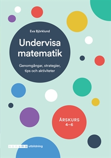 Undervisa matematik åk 4-6