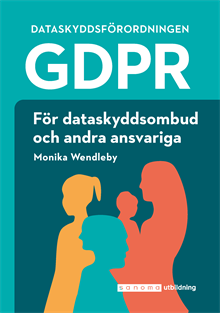 GDPR för dataskyddsombud och andra ansvariga