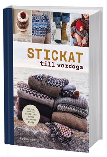 Stickat till vardags