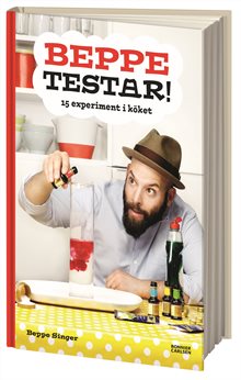 Beppe testar! 15 experiment i köket