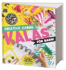 Kreativa Karins kalas för barn