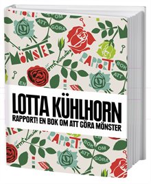 Rapport! : en bok om att göra mönster