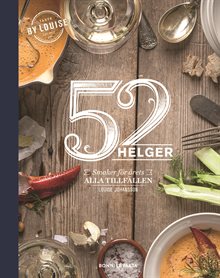 52 helger : årets alla helger på ett fat